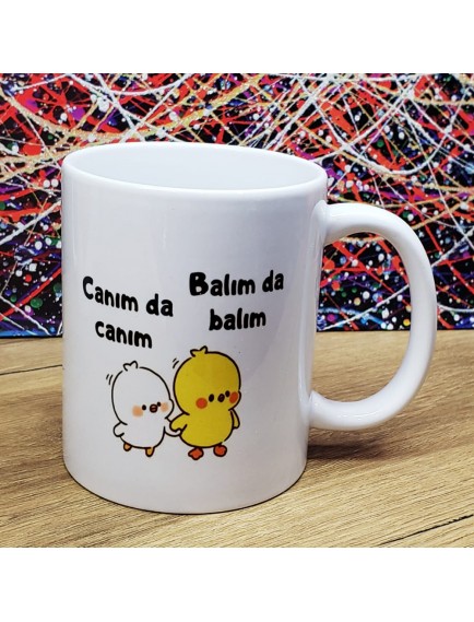 Canım Da Canım Balım Da Balım Tasarımlı Kupa Bardak
