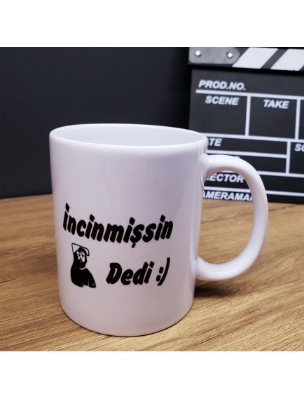 İncinmişsin Dedi Tasarımlı Kupa Bardak